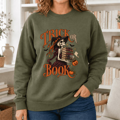 Trick Or Book Printed Sweatshirt | Halloween Book Lover Gift Military Green