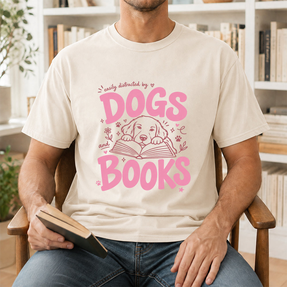 Easily Distracted by Dog and Books Cotton T-Shirt | Dogs Lover & Reader Gift Natural