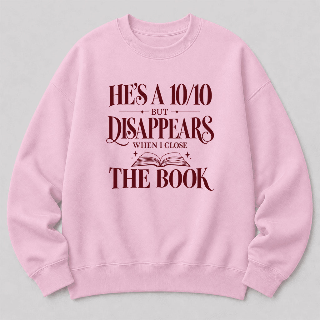 He's A 10/10 Fiction Boyfriend Crewneck Sweatshirt | Romantasy Reader Gift Light Pink