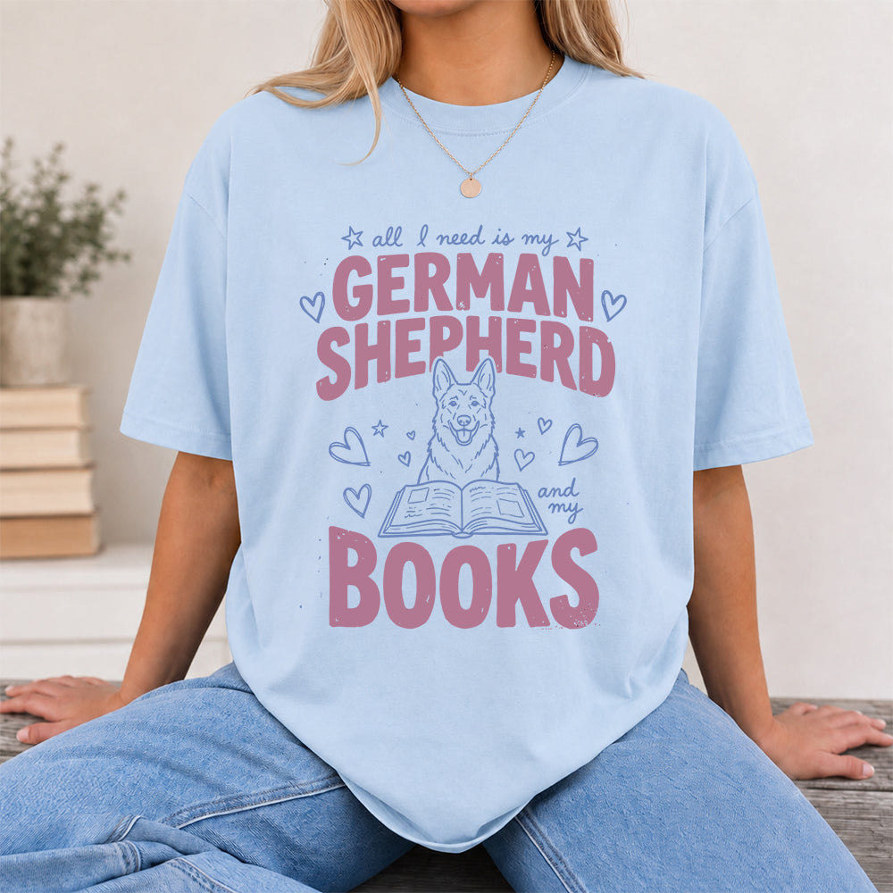 All I Need Is My German Shepherd And My Books Cotton T-Shirt | Dogs Lover & Reader Gift Light Blue