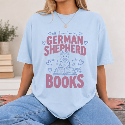 All I Need Is My German Shepherd And My Books Cotton T-Shirt | Dogs Lover & Reader Gift Light Blue