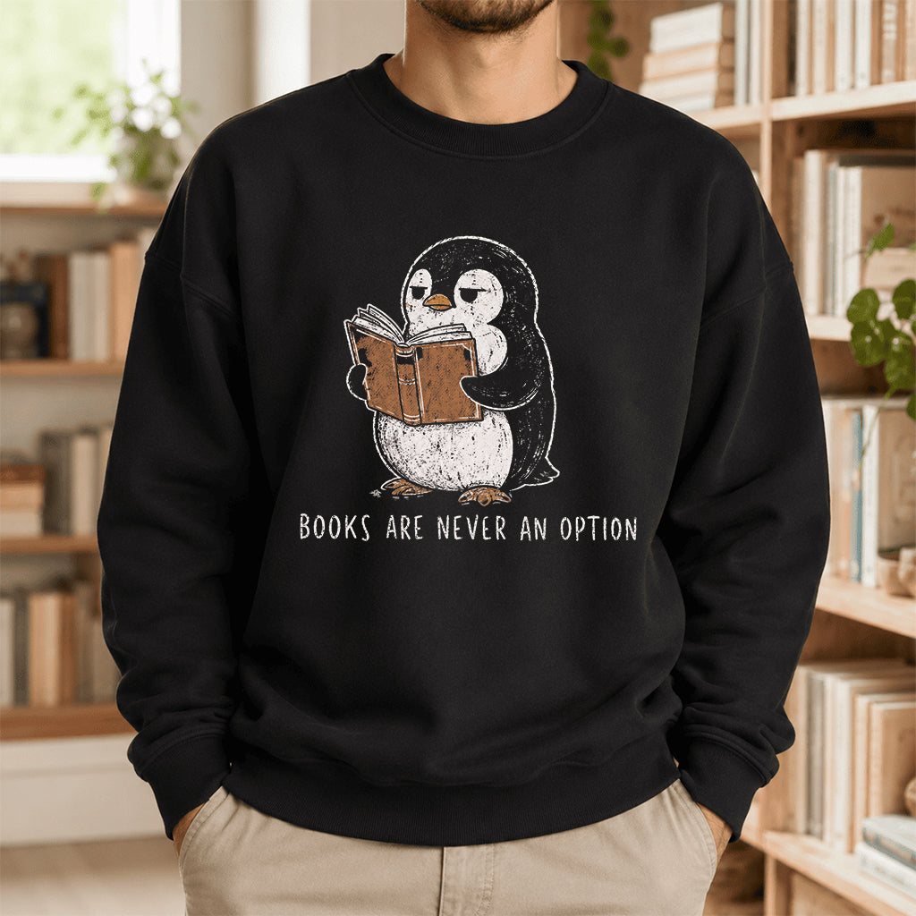 Flight Was Never An Option Crewneck Sweatshirt | Reader Gift Black