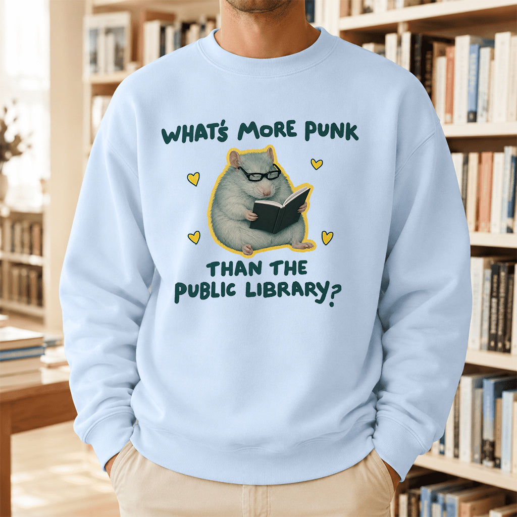 What's More Punk Crewneck Sweatshirt | Reader Gift Light Blue