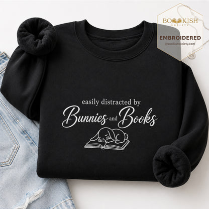 Distracted By Bunnies And Books Embroidered Sweatshirt | Reader Gift Black