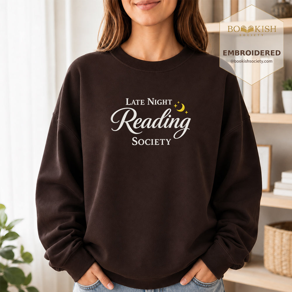 Late Night Reading Society Embroidered Sweatshirt | Reader Gift Dark Chocolate