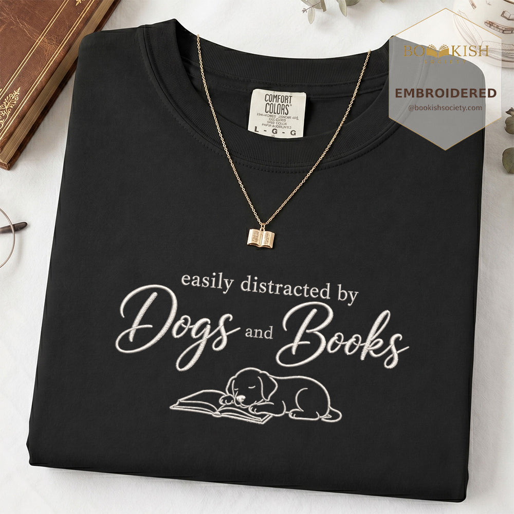 Easily Distracted By Dogs And Books Embroidered Comfort Color® T-shirt | Book Lover Gift Black