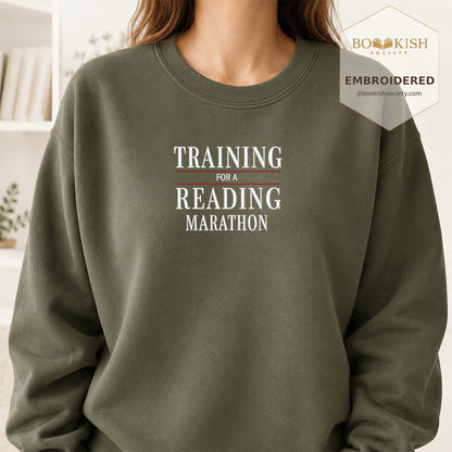 Currently Training for a Reading Marathon Embroidered Sweatshirt | Reader Gift Military Green