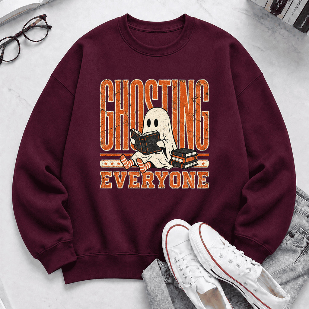Ghosting Everyone Printed Sweatshirt | Halloween Book Lover Gift Maroon