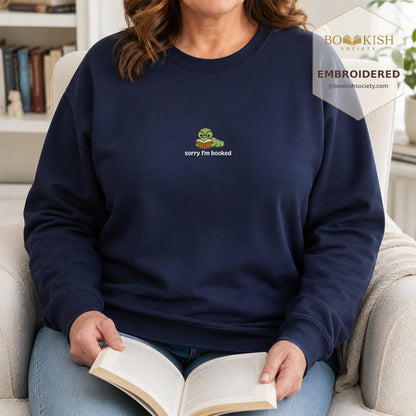 Sorry I'm Booked Embroidered Sweatshirt | Reader Gift Navy