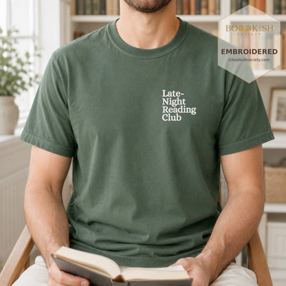 Late Night Reading Club Embroidered Comfort Color® T-shirt | Book Lover Gift Moss