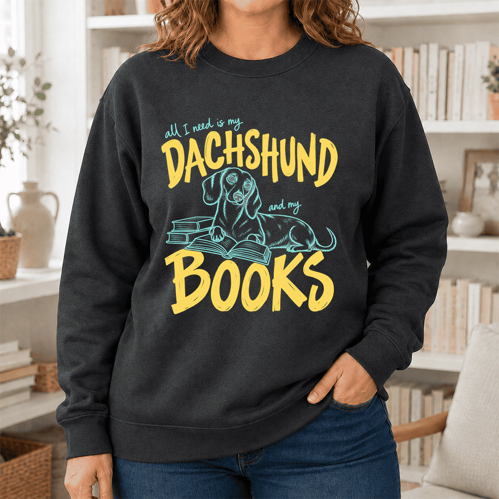 All I Need Is My Dachshund And My Books Crewneck Sweatshirt | Dachshund Lovers & Reader Gift Dark Heather