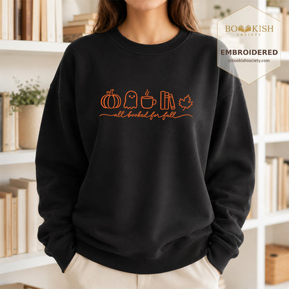 All Booked For Fall Embroidered Sweatshirt | Cozy Fall Reader Gift Black