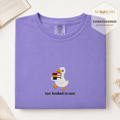 Too Booked To Care Embroidered Comfort Color® T-shirt | Book Lover Gift Violet