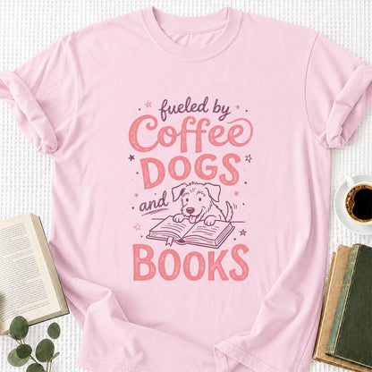 Fueled By Coffee Dogs and Books Cotton T-Shirt | Coffee, Dog Lover & Reader Gift Light Pink