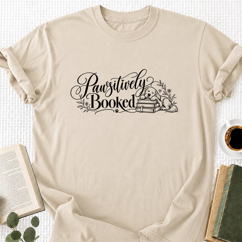 Pawsitively Booked Cotton T-Shirt | Dog Lover & Reader Gift Sand