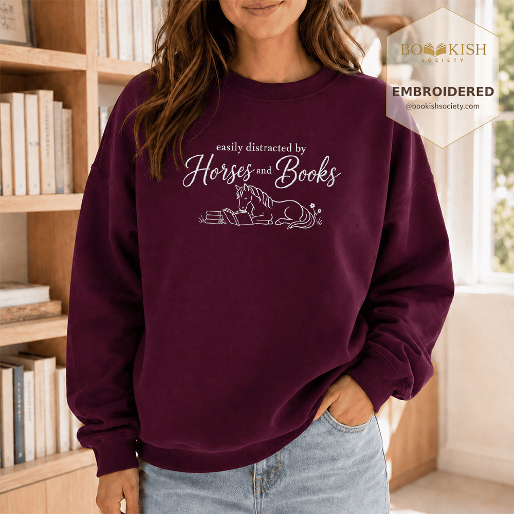 Easily Distracted By Horses And Books Embroidered Sweatshirt | Reader Gift Maroon