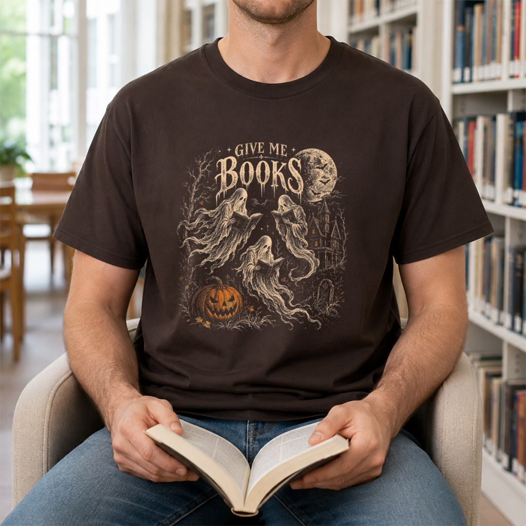 Give Me Books Printed T-Shirt | Halloween Book Lover Gift Dark Chocolate