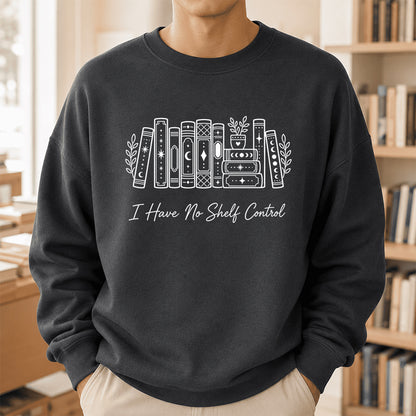I Have No Shelf Control Crewneck Sweatshirt | Reader Gift Dark Heather