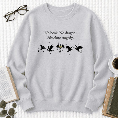 No Book No Dragon Crewneck Sweatshirt | Reader Gift Sport Grey