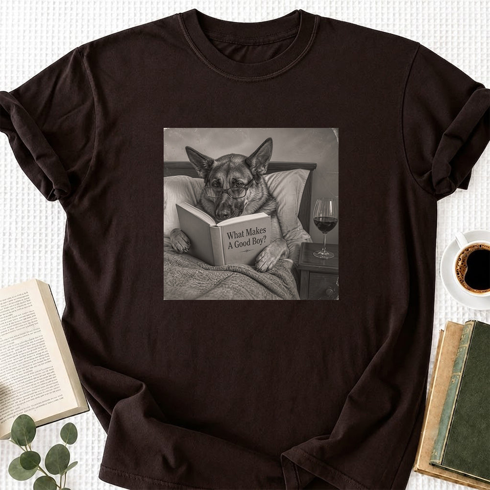 What Makes A Good Boy Printed T-Shirt | Cozy German Shepherd Mom Reader Gift Dark Chocolate