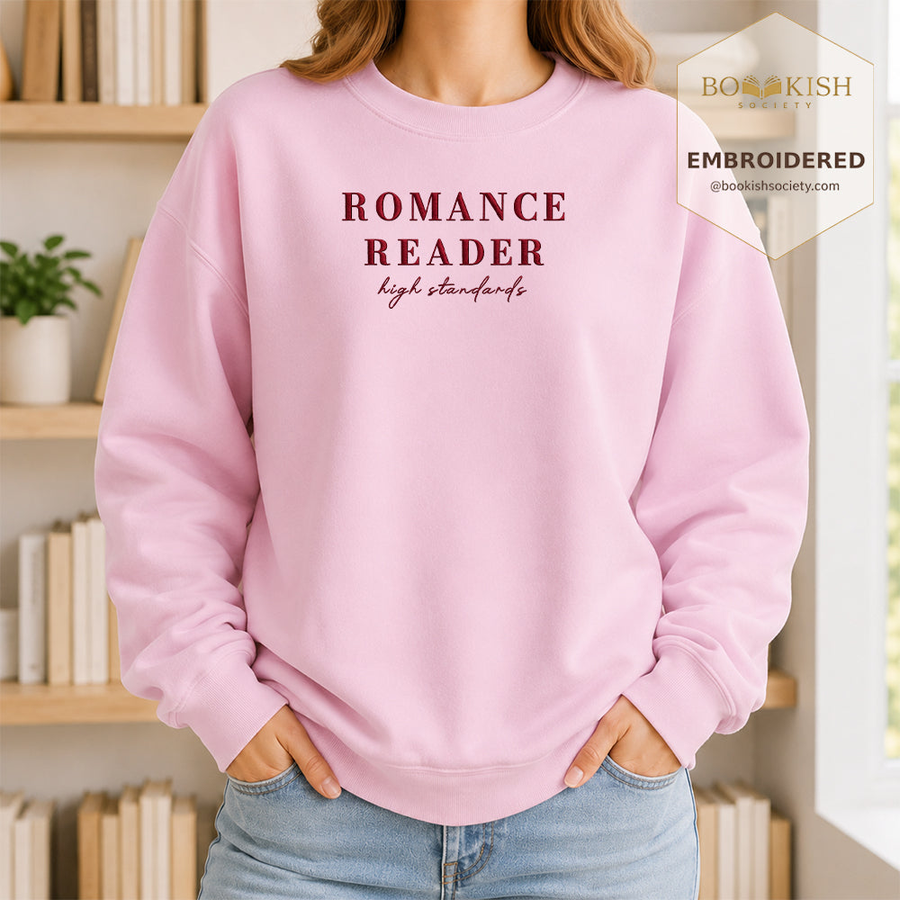 Romance Reader High Standards Embroidered Sweatshirt | Reader Gift Light Pink