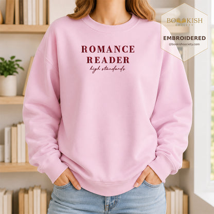 Romance Reader High Standards Embroidered Sweatshirt | Reader Gift Light Pink