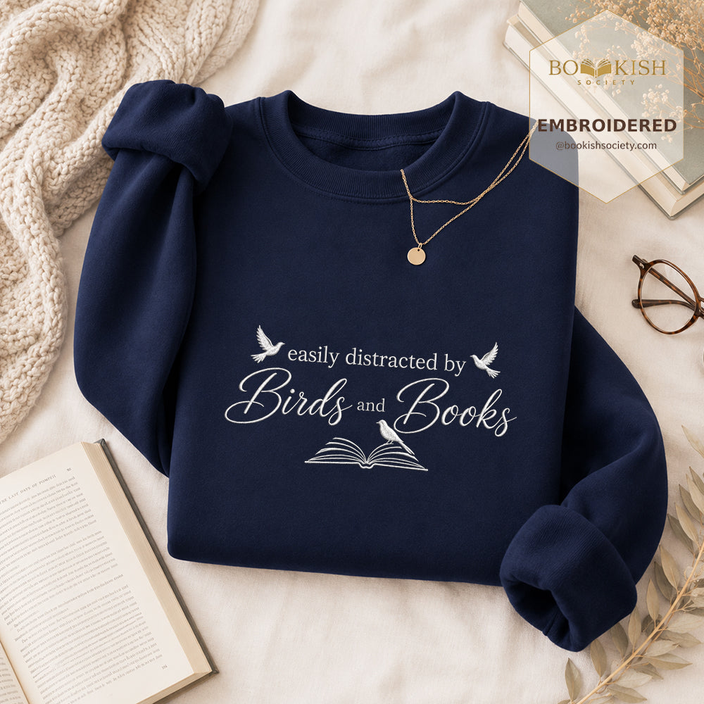 Easily Distracted By Birds And Books Embroidered Sweatshirt | Reader Gift Navy