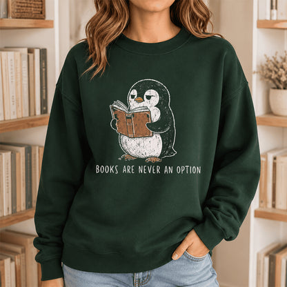 Flight Was Never An Option Crewneck Sweatshirt | Reader Gift Forest Green
