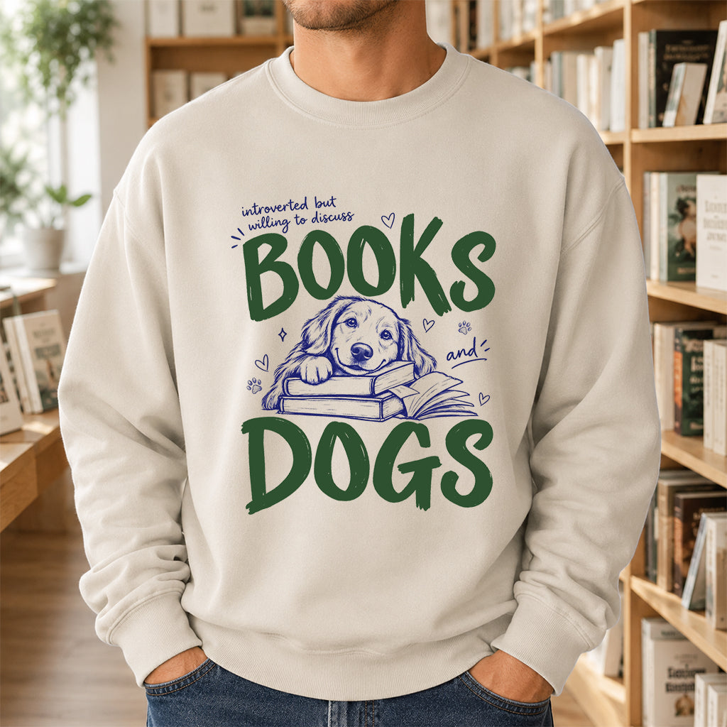 Introverted But Willing To Discuss Books And Dogs Crewneck Sweatshirt | Dog Lover & Reader Gift Sand