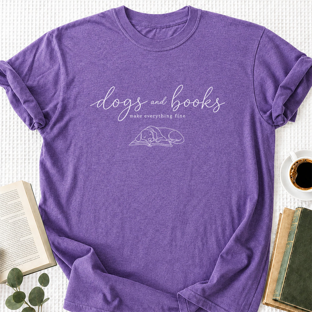 Dogs And Books - Everything Fine Cotton T-Shirt | Dog Lover & Reader Gift Heather Purple