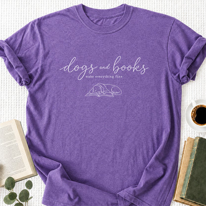 Dogs And Books - Everything Fine Cotton T-Shirt | Dog Lover & Reader Gift Heather Purple