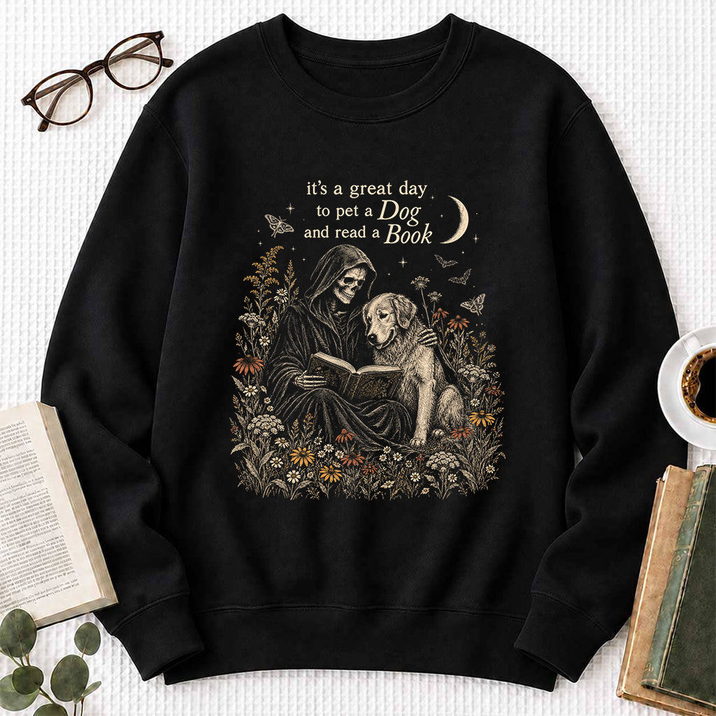 It's A Great Day To Pet A Dog And Read A Book Crewneck Sweatshirt | Gift Black