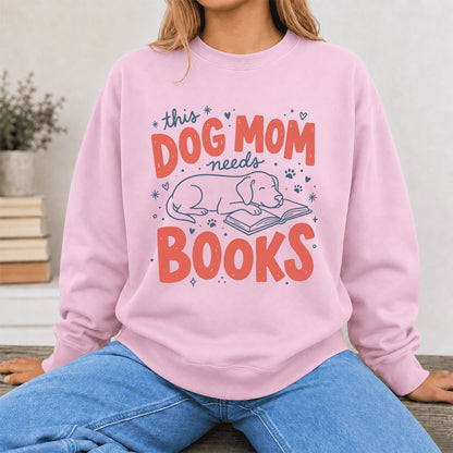This Dog Mom Needs Books Crewneck Sweatshirt | Dog Lover & Reader Gift Light Pink