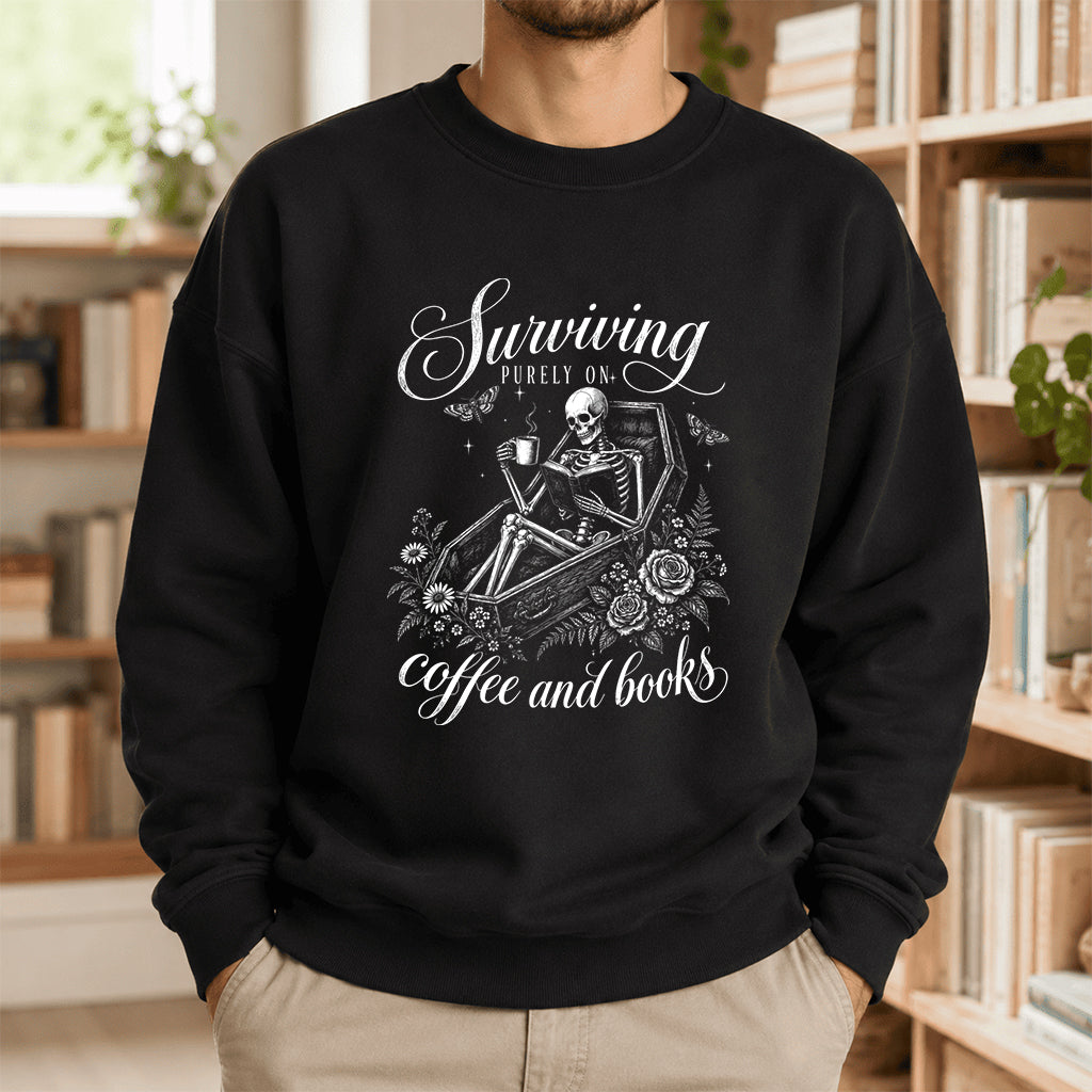 Surviving Purely On Coffee And Books Printed Sweatshirt | Halloween Reader Gift Black