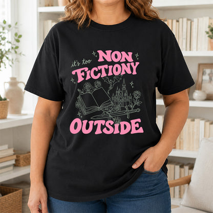 It's Too Nonfictiony Outside Cotton T-Shirt | Introvert Book Lover Gift Black