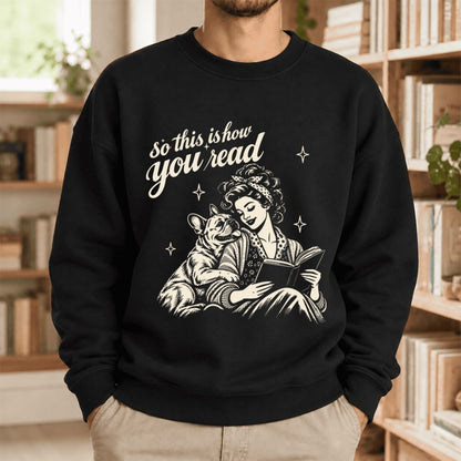 How You Read French Bulldog Softstyle Sweatshirt | Cozy Dog Mom Reader Gift Black