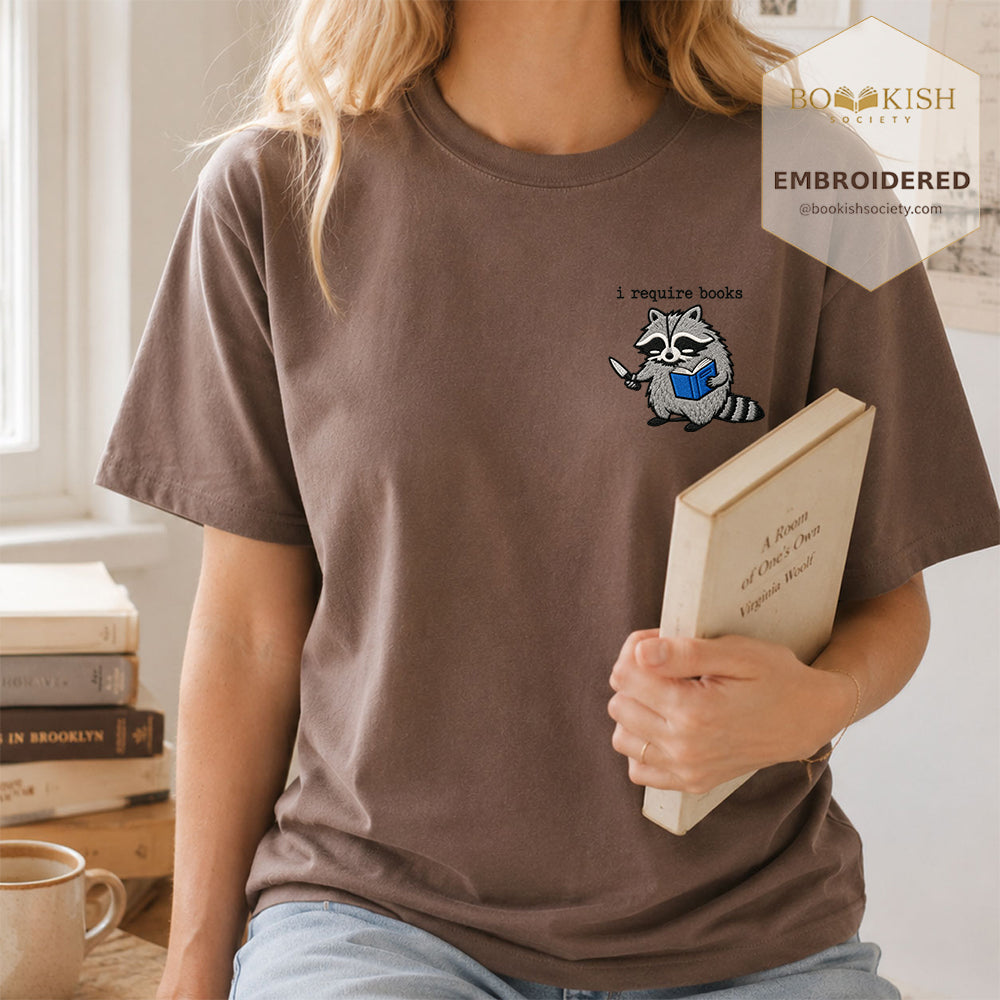 Embroidered I Require Books Comfort Color® T-shirt Book Lover Gift Espresso