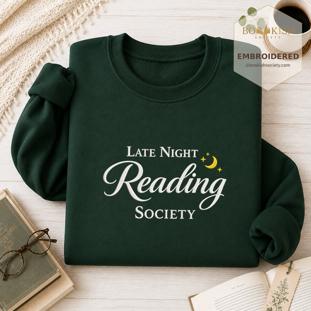 Late Night Reading Society Embroidered Sweatshirt | Reader Gift Forest Green