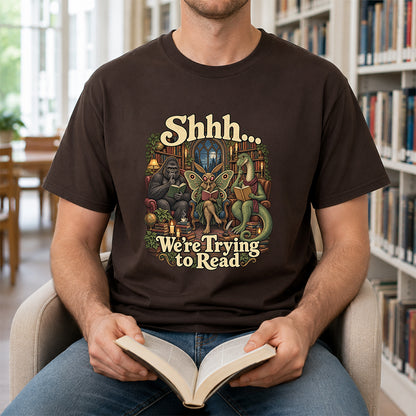 Shh... We Trying To Read Cotton T-Shirt | Midnight Reader Gift Dark Chocolate