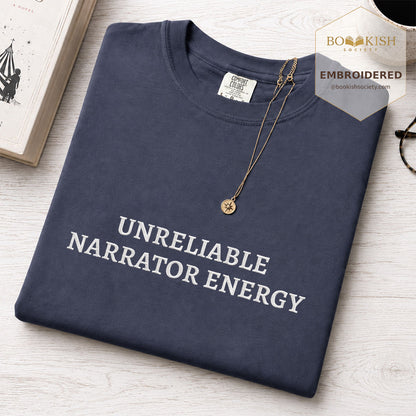 Embroidered Unreliable Narrator Energy Comfort Color® T-shirt Book Lover Gift Navy