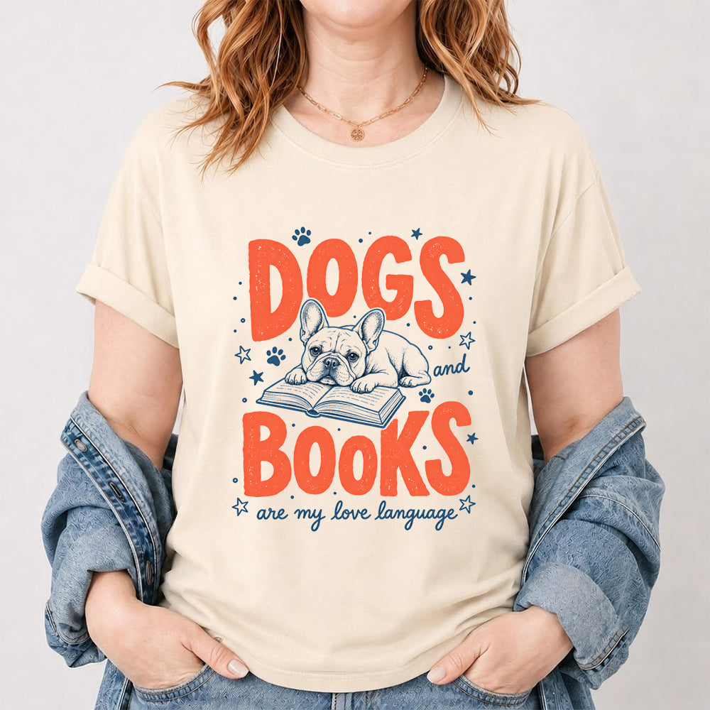Dogs And Books Are My Love Language Sport Cotton T-Shirt | Dog Lover & Reader Gift Natural