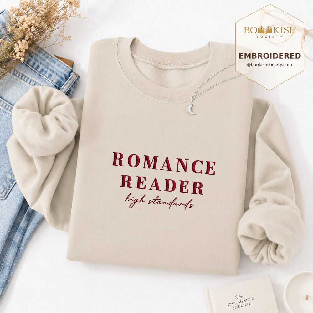 Romance Reader High Standards Embroidered Sweatshirt | Reader Gift Sand