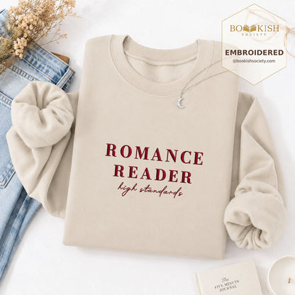 Romance Reader High Standards Embroidered Sweatshirt | Reader Gift Sand