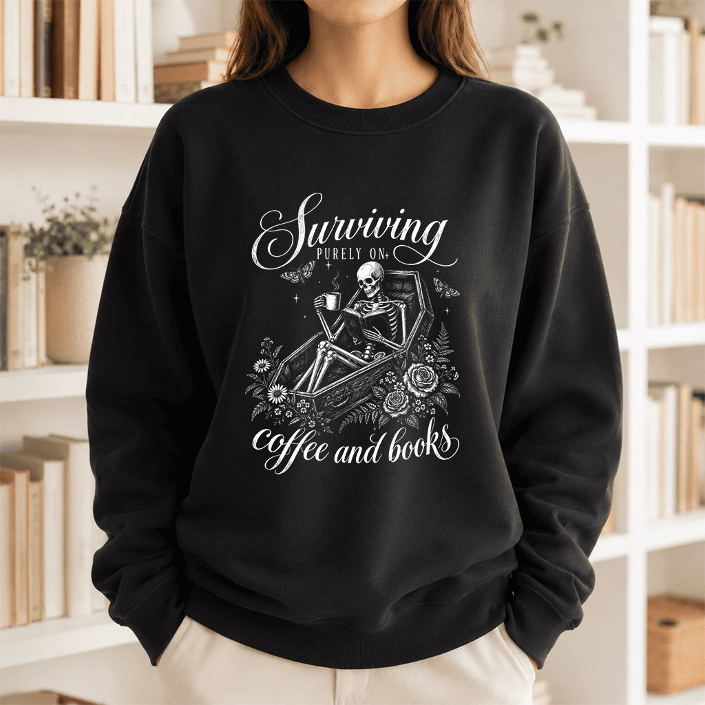 Surviving Purely On Coffee And Books Printed Sweatshirt | Halloween Reader Gift Black