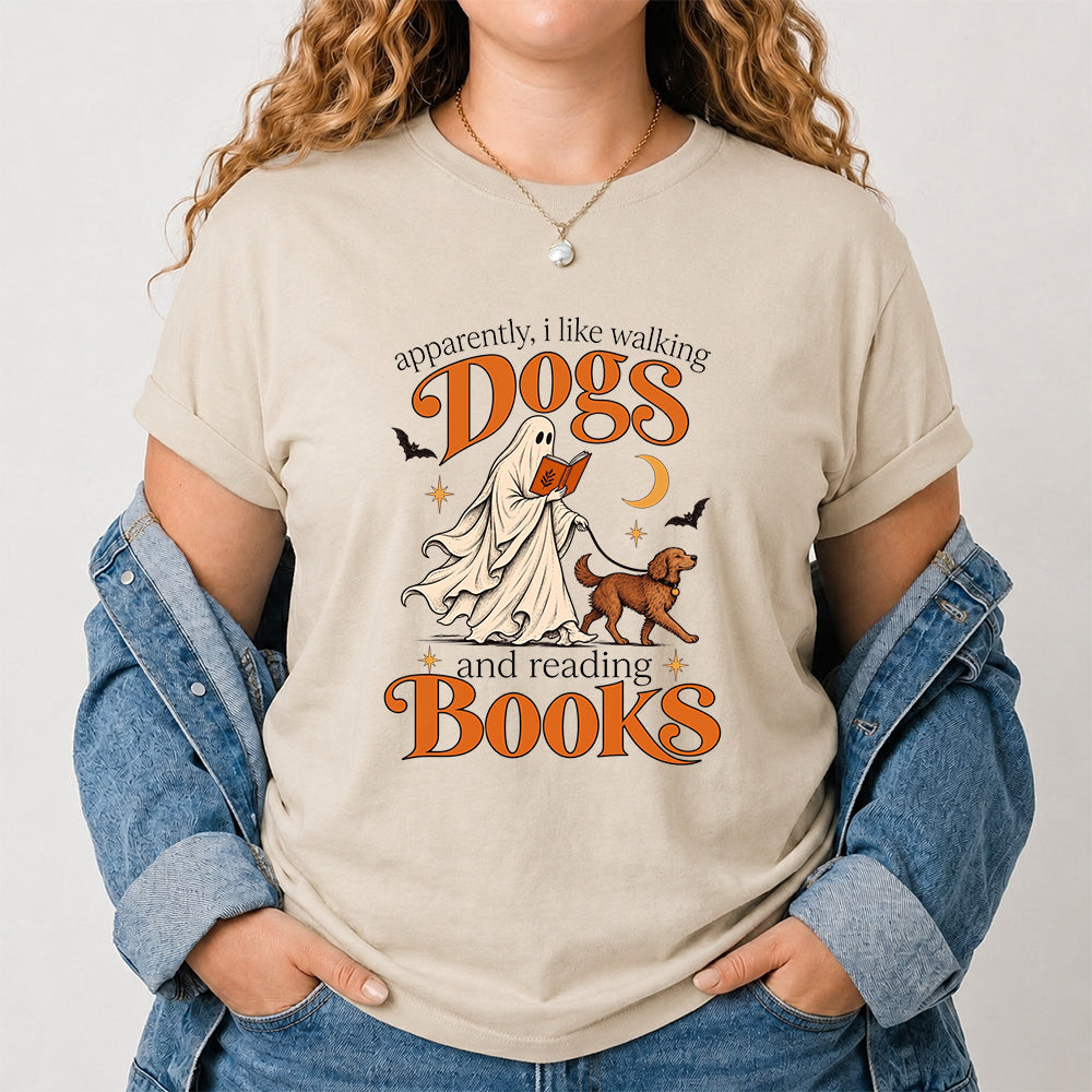 Apparently I Like Walking Dogs And Reading Books Printed T-Shirt | Halloween Dog Lover Reader Gift Sand
