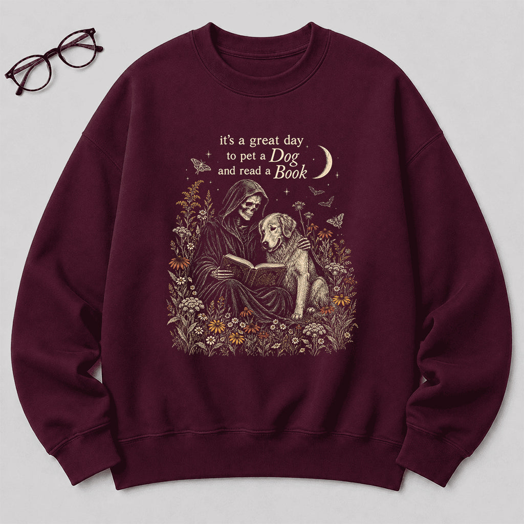 It's A Great Day To Pet A Dog And Read A Book Crewneck Sweatshirt | Gift Maroon