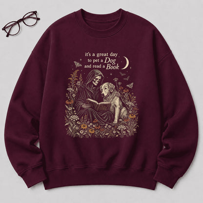 It's A Great Day To Pet A Dog And Read A Book Crewneck Sweatshirt | Gift Maroon