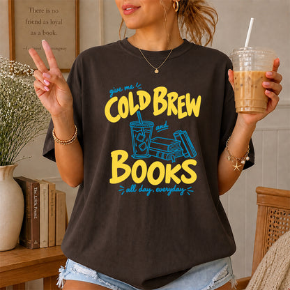 Give Me Cold Brew And Books Softstyle T-Shirt | Book Lover Gift Dark Chocolate