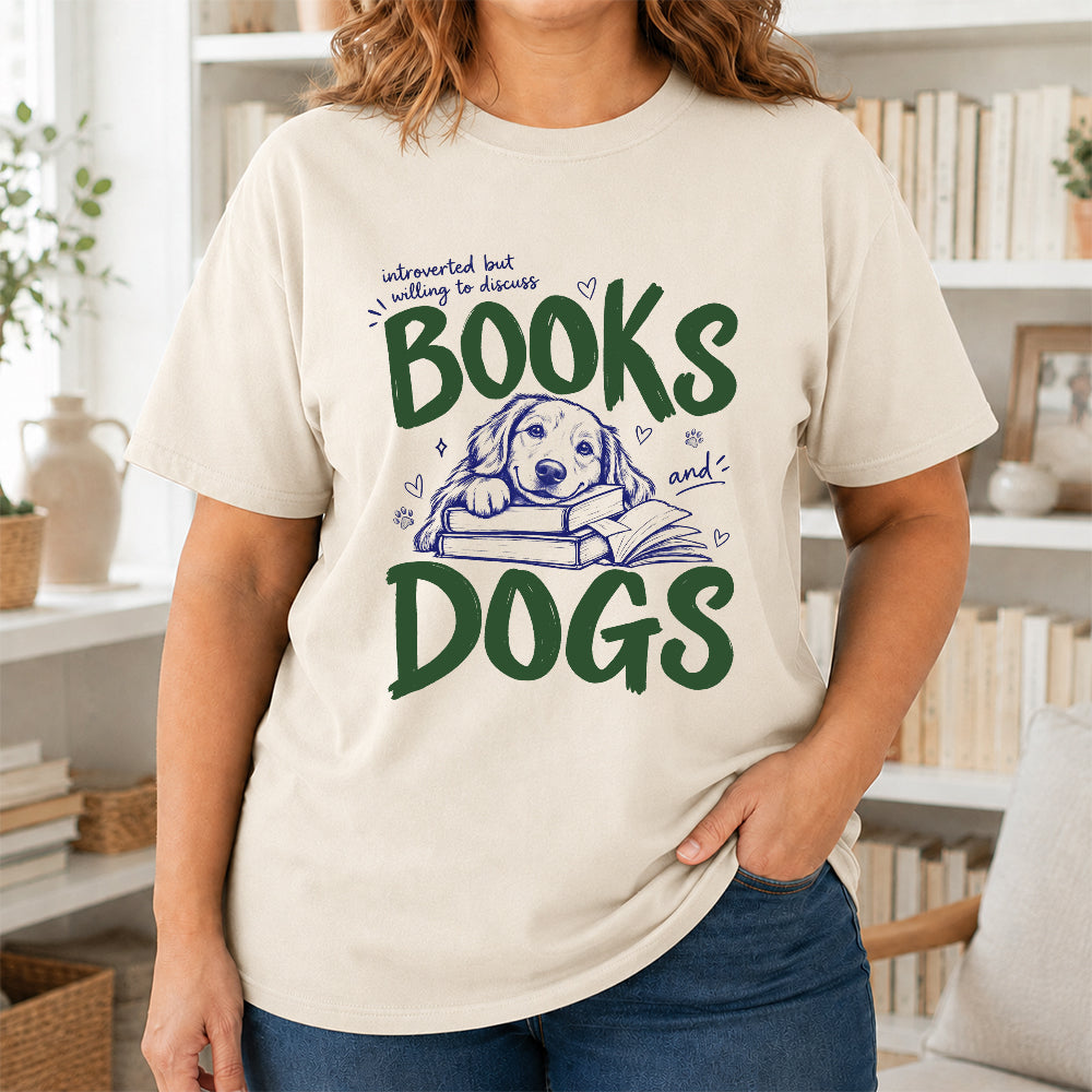 Introverted But Willing To Discuss Books And Dogs Cotton T-Shirt | Dogs Lover & Reader Gift Natural