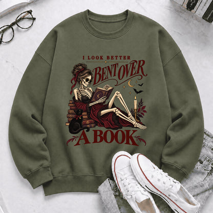 I Look Better Bent Over A Book Printed Sweatshirt | Spicy Book Lover Gift Military Green